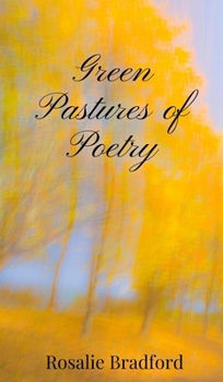 Hardcover Green Pastures of Poetry Book