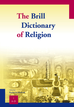 Paperback The Brill Dictionary of Religion - Paperback Set (4 Vols.) Book