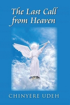 Paperback The Last Call from Heaven Book