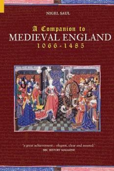 Paperback A Companion to Medieval England 1066-1485 Book