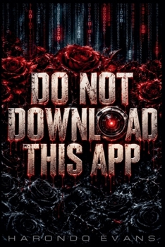 Paperback Do Not Download This App Book