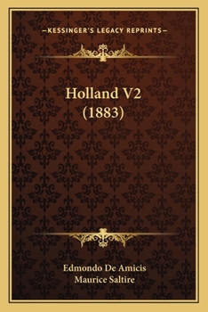 Holland; Volume 2 - Book #2 of the Olanda