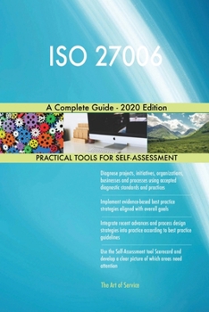 Paperback ISO 27006 A Complete Guide - 2020 Edition Book