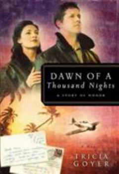 Paperback Dawn of a Thousand Nights: A Story of Honor Book
