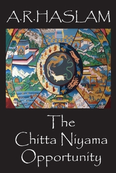 Paperback The Chitta Niyama Opportunity: Realities of Meaning Trilogy Book 1 Book