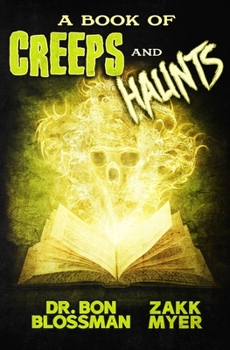 Paperback A Book of Creeps and Haunts Book