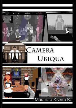 Paperback Camera Ubiqua: book two in the Saga of the Great Algorithm Book