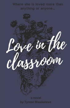 Paperback Love in the classroom Book