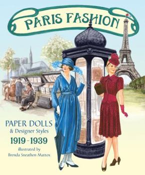 Paperback Paris Fashion Paper Dolls and Designer Styles 1919-1939 Book