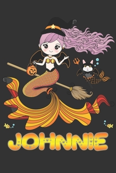 Paperback Johnnie: Johnnie Halloween Beautiful Mermaid Witch, Create An Emotional Moment For Johnnie?, Show Johnnie You Care With This Pe Book