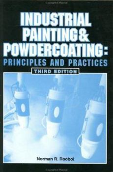 Hardcover Industrial Painting and Powdercoating: Principles and Practices Book