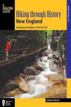 Paperback Hiking Through History New England Book