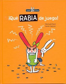 Hardcover Que Rabia de Juego! = Raging Game! [Spanish] Book