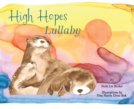 Hardcover High Hopes Lullaby Book