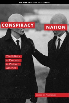 Paperback Conspiracy Nation: The Politics of Paranoia in Postwar America Book