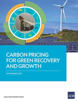 Paperback Carbon Pricing for Green Recovery and Growth Book