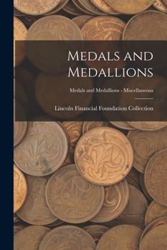 Paperback Medals and Medallions; Medals and Medallions - Miscellaneous Book