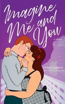 Paperback Imagine Me and You Book
