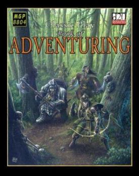 Hardcover Classic Play: Book of Adventuring Book