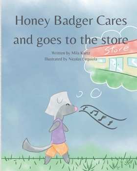 Paperback Honey Badger Cares. Book