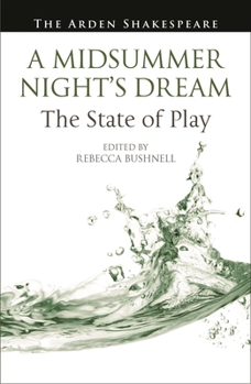 Paperback A Midsummer Night's Dream: The State of Play Book