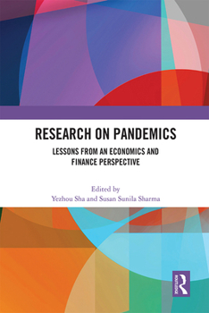 Paperback Research on Pandemics: Lessons from an Economics and Finance Perspective Book