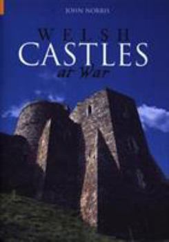 Paperback Welsh Castles at War Book