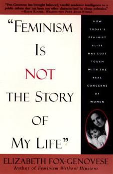 Paperback Feminism Is Not the Story of My Life Book