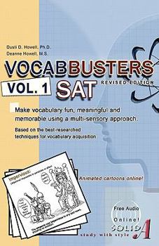 Paperback VOCABBUSTERS Vol. 1 SAT: Make vocabulary fun, meaningful, and memorable using a multi-sensory approach Book