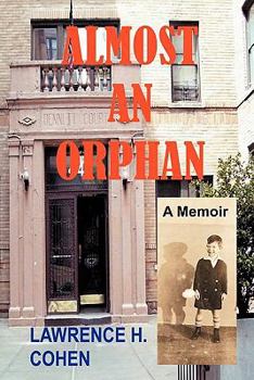 Paperback Almost an Orphan: A Memoir Book