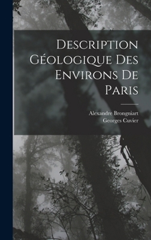 Hardcover Description Géologique Des Environs De Paris Book