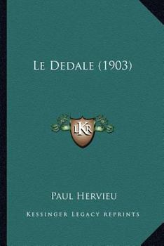 Paperback Le Dedale (1903) [French] Book