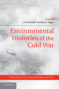 Paperback Environmental Histories of the Cold War Book