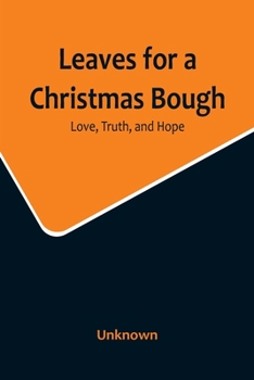 Paperback Leaves for a Christmas Bough: Love, Truth, and Hope Book