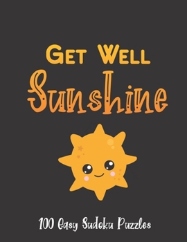 Paperback Get Well Sunshine: 100 Easy Puzzles Large Print Get Well Soon Card Alternative [Large Print] Book