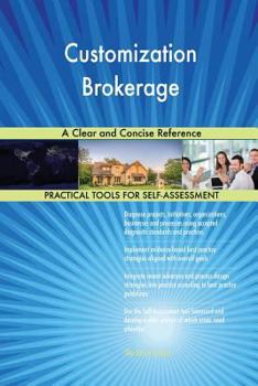 Paperback Customization Brokerage A Clear and Concise Reference Book