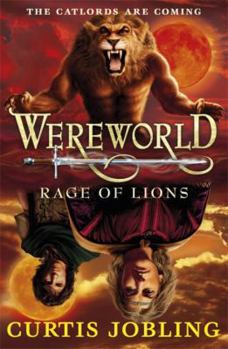Rage of Lions - Book #2 of the Wereworld