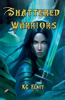 Paperback Shattered Warriors Book