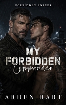 My Forbidden Commander (Forbidden Forces)