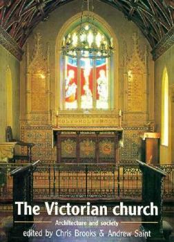 Paperback The Victorian Church: Architecture and Society Book