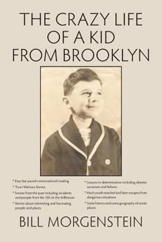 Paperback The Crazy Life of a Kid from Brooklyn Book