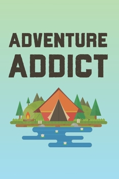 Adventure Addict: Funny 2 Year Undated Weekly Planner For Those Who Love To Go Camping Or RVing