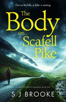 The Body on Scafell Pike - Book #1 of the Lake Murder Mysteries