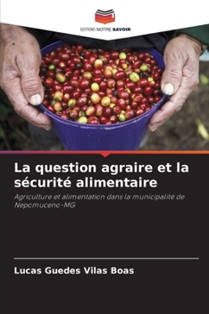 Paperback La question agraire et la sécurité alimentaire [French] Book