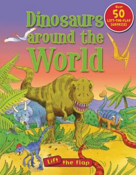 Board book Dinosaurs Around the World Lift the Flap Book