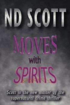 Paperback Moves with Spirits Book