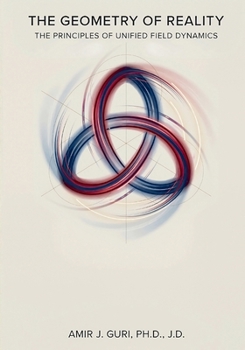 The Geometry of Reality (Paperback)