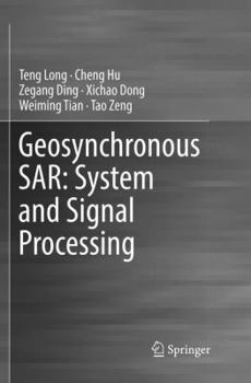 Paperback Geosynchronous Sar: System and Signal Processing Book