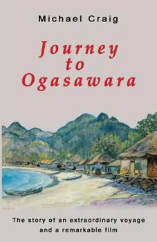 Paperback Journey to Ogasawara Book