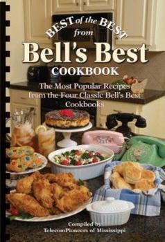 Paperback Best of the Best from Bell's Best Cookbook: The Most Popular Recipes from the Four Classic Bell's Best Cookbooks Book